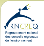 RNCREQ - Regroupement national des conseils r�gionaux de l'environnement du Qu�bec