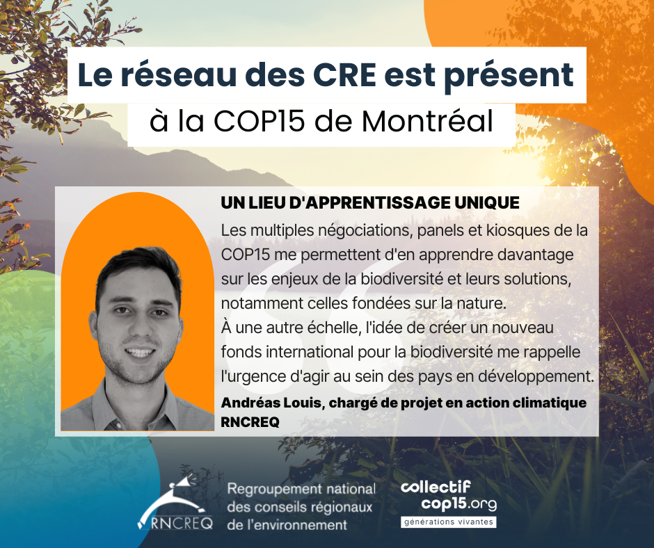 CRE COP15 Andréas Louis RNCREQ 2022